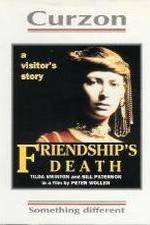 Watch Friendship's Death Movie4k