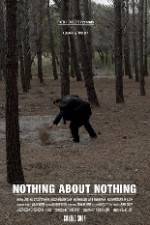 Watch Nothing About Nothing Movie4k