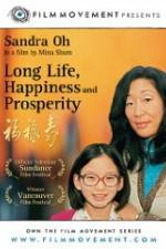 Watch Long Life, Happiness & Prosperity Movie4k