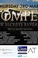 Watch Pompeii: New Secrets Revealed Movie4k