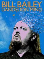 Watch Bill Bailey: Dandelion Mind (TV Special 2010) Movie4k