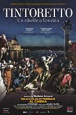 Watch Tintoretto. A Rebel in Venice Movie4k