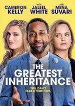 Watch The Greatest Inheritance Movie4k