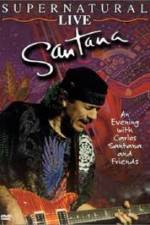 Watch Santana: Supernatural Live Movie4k