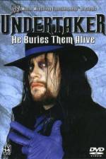 Watch WWE Undertaker - He Buries Them Alive Movie4k