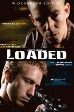 Watch Loaded Movie4k