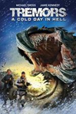 Watch Tremors: A Cold Day in Hell Movie4k