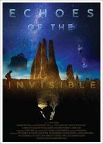 Watch Echoes of the Invisible Movie4k
