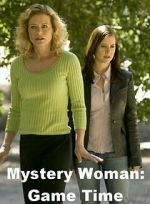 Watch Mystery Woman: Game Time Movie4k