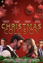 Watch Christmas Collision Movie4k