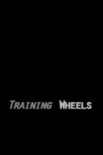 Watch Training Wheels Movie4k