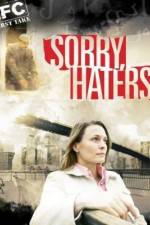 Watch Sorry Haters Movie4k