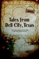 Watch Tales from Dell City, Texas Movie4k