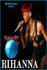 Watch Rihanna Live At Rock in Rio Madrid Movie4k