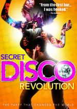 Watch The Secret Disco Revolution Movie4k