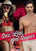 Watch Sex, Lies, and Sugar Movie4k