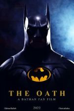 Watch The Oath: A Batman Fan Film (Short 2022) Movie4k