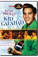 Watch Kid Galahad Movie4k