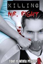 Watch Killing Mr. Right Movie4k