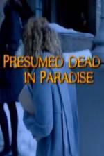 Watch Presumed Dead in Paradise Movie4k