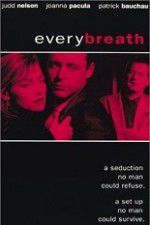 Watch Every Breath Movie4k