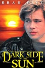 Watch The Dark Side of the Sun Movie4k