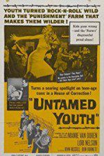 Watch Untamed Youth Movie4k