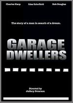 Garage Dwellers movie4k