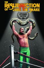 Watch The Resurrection of Jake the Snake Movie4k