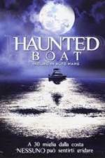 Watch Haunted Boat Movie4k