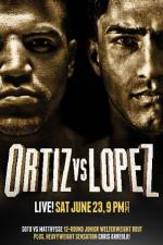 Watch Victor Ortiz vs Josesito Lopez Movie4k