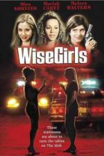 Watch WiseGirls Movie4k