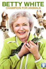 Watch Betty White Champion for Animals Movie4k