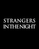 Watch Strangers in the Night Movie4k