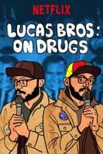 Watch Lucas Brothers: On Drugs Movie4k