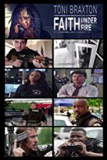 Watch Faith Under Fire Movie4k