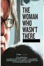 Watch The Woman Who Wasn't There Movie4k