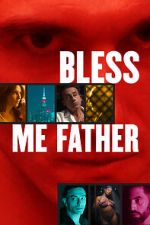 Watch Bless Me Father Movie4k