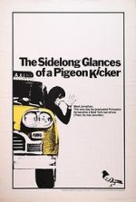 Watch The Sidelong Glances of a Pigeon Kicker Movie4k