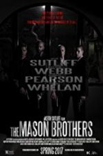 Watch The Mason Brothers Movie4k