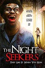 Watch The Night Seekers Movie4k