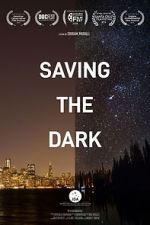 Watch Saving the Dark Movie4k