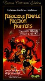 Watch Ferocious Female Freedom Fighters Movie4k