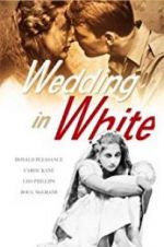Watch Wedding in White Movie4k