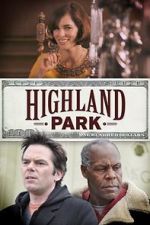 Watch Highland Park Movie4k