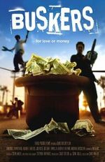 Watch Buskers; for Love or Money Movie4k