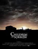 Watch Children of Sorrow Movie4k