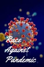 Watch Race Against Pandemic Movie4k