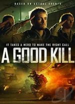 Watch A Good Kill Movie4k