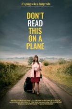 Watch Don\'t Read This on a Plane Movie4k